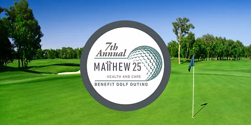 7th Annual Matthew 25 Benefit Golf Outing