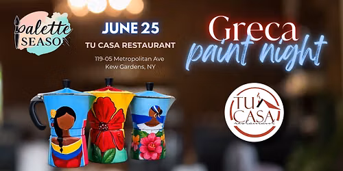 Greca Paint Night at Tu Casa Restaurant