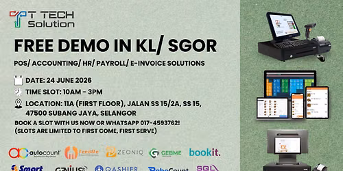 [FREE DEMO IN KL\/ SGOR] Digitise your Business with POS\/ Acct\/ HR\/ Payroll\/ E-Inv Solutions