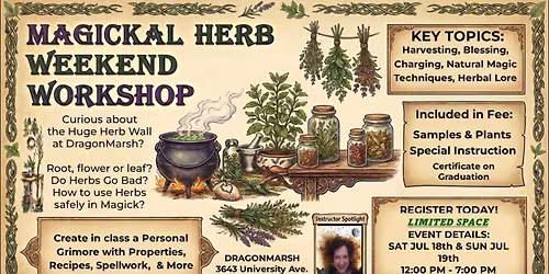 Magickal Herb Weekend! Certificate Course $155\/150.00*