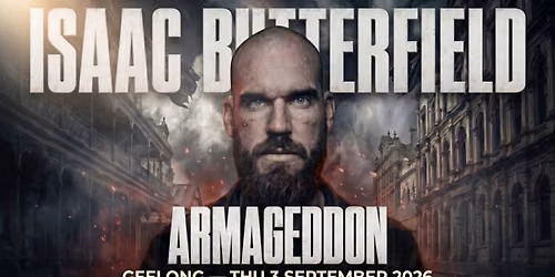 Isaac Butterfield - ARMAGEDDON