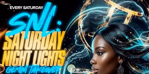 SNL : Saturday Night Lights at South Beach Astoria \u2013 Gemini Takeover