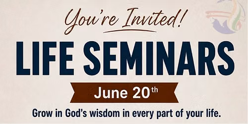 LIFE SEMINARS