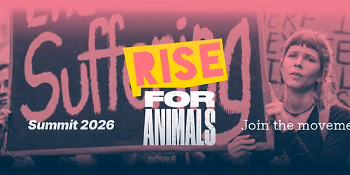Rise for Animals Summit 2026