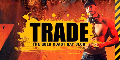 TRADE nightclub GOLD COAST