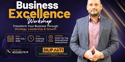 BUSINESS EXCELLENCE WORKSHOP 2.0 - PUNE