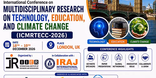International Conference on Multidisciplinary Research on Technology, Education, and Climate Change