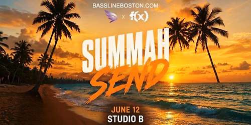 Summah Send: Boston's 18+ Summer Kick-Off at Big Night Live\u2019s Studio B