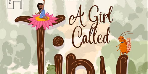 A Girl Called Tiny: A New Musical
