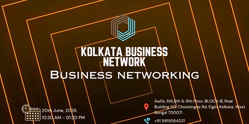 KOLKATA BUSINESS NETWORK | BUSINESS NETWORKING 2026