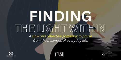 Finding the Light Within- An evening of reading, reflection and presence