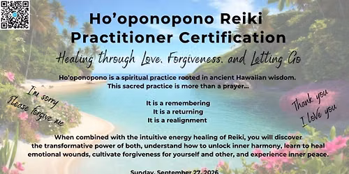 Ho\u2019oponopono Reiki Practitioner Certification