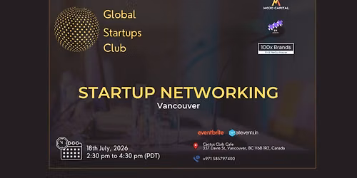GLOBAL STARTUPS CLUB l STARTUP NETWORKING Vancouver 2026
