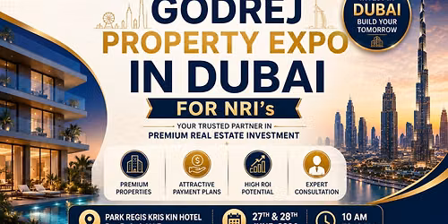 Godrej Property Expo in Dubai for NRI's 2026 | Inch & Brick Realty