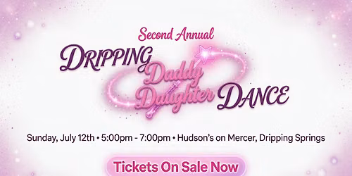 Dripping Daddy-Daughter Dance