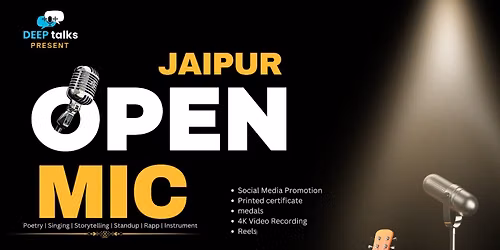 DEEP talks Open mic Chapter - 40 (Jaipur) 