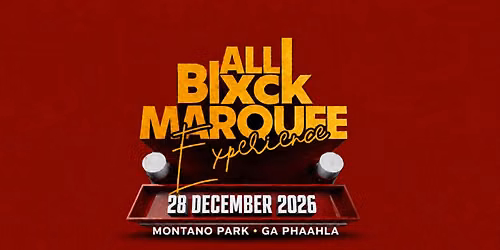 ALL BLXCK MARQUEE EXPERIENCE