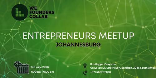 Entrepreneurs Meetup by We Founders Collab Johannesburg 2026