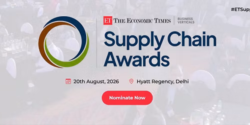 Supply Chain Awards 2026 | ET SCM Awards India 2026