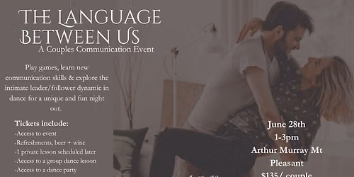 The Language Between Us: Couples Communication + Dance Workshop