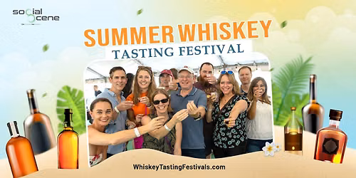 Best Deal - Chicago - Summer Whiskey Tasting Festival - August 22 AE