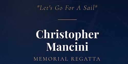 Chris Mancini Memorial Day Regatta For The Children