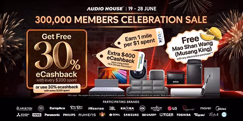 Audio House 300,000 Members Celebration Sale