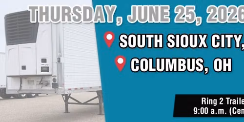Semi Trailer Auction Columbus, OH June 2026 Commercial Equipment Sale