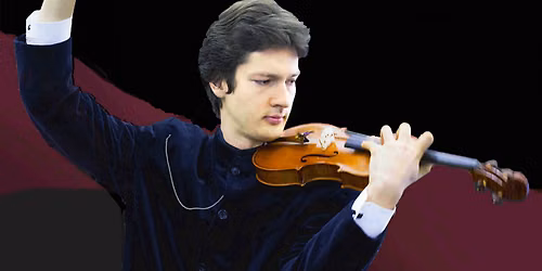 Concerto "Niccol\u00f2 Paganini e la sua scuola" del virtuoso di violino Oleksandr Pushkarenko