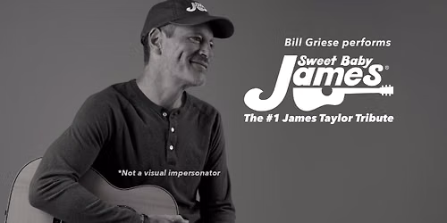 Sweet Baby James: The #1 James Taylor Tribute (West Chester, PA)