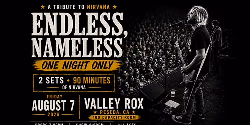 Endless, Nameless: A Tribute to Nirvana – One Night Only at Valley Rox