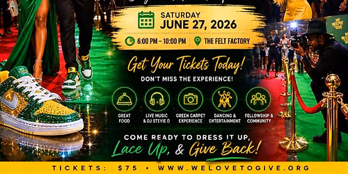 2nd Annual We Love To Give Sneaker Ball 2026