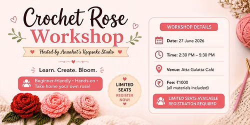 Crochet Rose Workshop