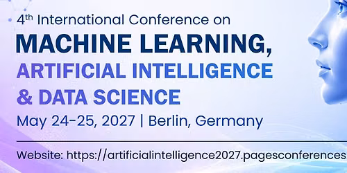 4th International Conference on Machine Learning, Artificial Intelligence & Data Science 