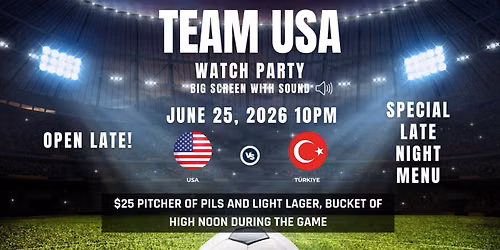 \u26bd\ufe0f World Cup Watch Party: USMNT vs. Turkey (Late-Night Edition!)