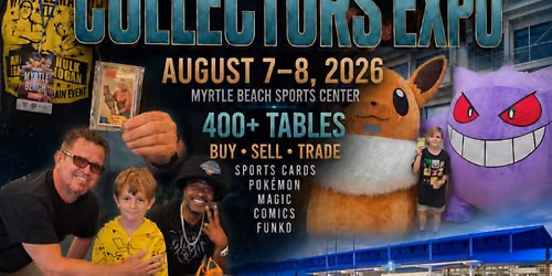 Myrtle Beach Collectors Expo