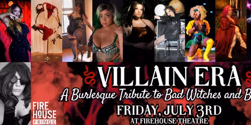 Villain Era: A Burlesque Tribute to Bad Witches And Bitches
