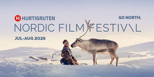 2026 HURTIGRUTEN NORDIC FILM FESTIVAL 