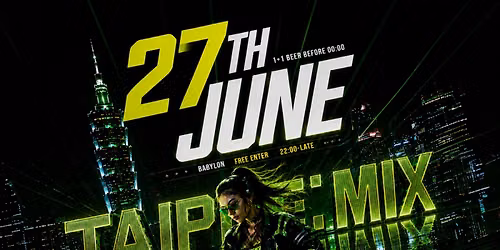TaipeiMix X Babylon #31 - Dont Miss This 101 View