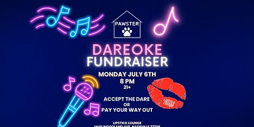 Dareoke - Benefitting Pawster