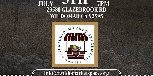 Wild-O-Market Space July 5th Event