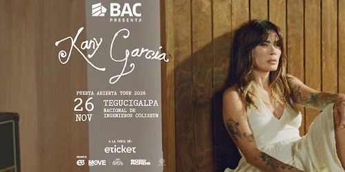Kany Garcia en Concierto I Tegucigalpa 2026