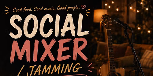\u2728 Social Mixer & Jamming | House Party\u2728