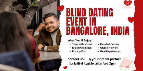 Free blind dating event in Bangalore, India \u2764\ufe0f