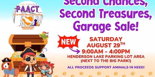 2nd Annual Second Chances, Second Treasures Garage Sale by PAACT!