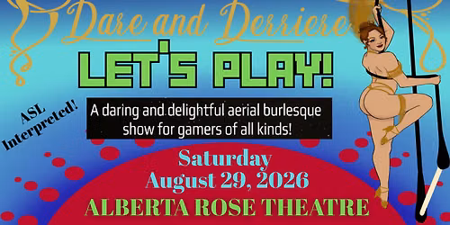 Dare and Derriere: LET'S PLAY