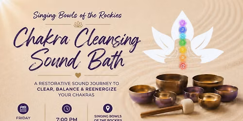 Chakra Cleansing Sound Bath
