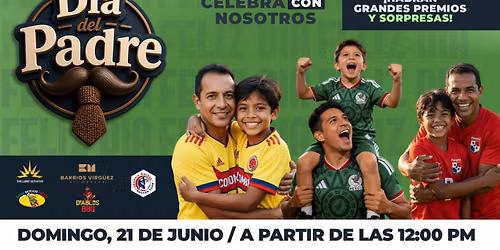 Father's Day Celebration at Plaza Las Am\u00e9ricas | Raffles, Prizes & Family Fun