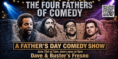 Four Fathers of Comedy A Fathers Day Comedy Show.