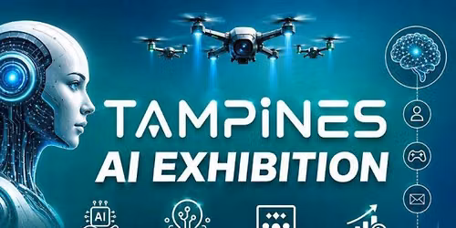 Tampines AI Exhibition 2026: Innovative Ideas and Community-Driven Solutions